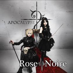 Rose Noire : Apocalypse